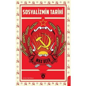 Sosyalizmin Tarihi - Max Beer - Dorlion Yayınevi