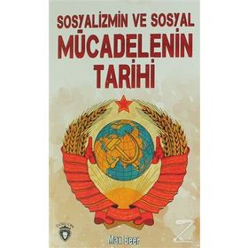 Sosyalizmin ve Sosyal Mücadelenin Tarihi - Max Beer