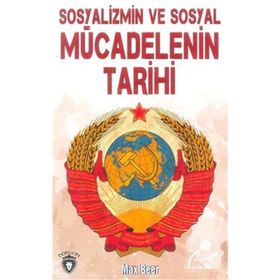 Sosyalizmin ve Sosyal Mücadelenin Tarihi - Max Beer