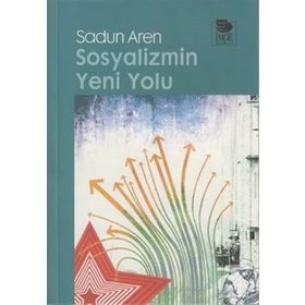 SOSYALIZMIN YENI YOLU - SADUN AREN