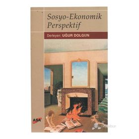 SOSYO-EKONOMIK PERSPEKTIF - UĞUR DOLGUN