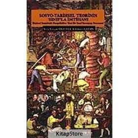 SOSYO-TARIHSEL TEORININ ´SINIF´LA İMTİHANI - GÜNEY ÇEĞİN, VEFA SAYGIN ÖĞÜTLE