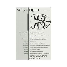 SOSYOLOGCA DERGISI, SAYI:5 OCAK-HAZIRAN 2013 KÜRE-MUHAFAZAKAR OTORITERLIK - KOLEKTIF