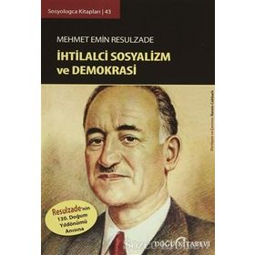 Sosyologca Kitapları 43 - İhtilalci Sosyalizm ve Demokrasi - Mehmet Emin Resulzade