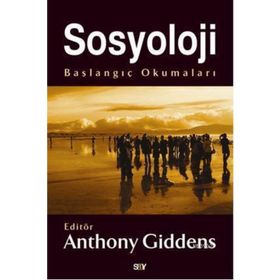 SOSYOLOJI - ANTHONY GIDDENS