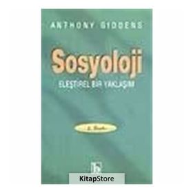 SOSYOLOJI - ANTHONY GIDDENS