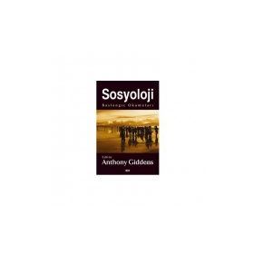 SOSYOLOJI BAŞLANGIÇ OKUMALARI - ANTHONY GIDDENS