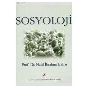 SOSYOLOJI - HALIL İBRAHİM BAHAR
