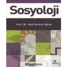 SOSYOLOJI - HALIL İBRAHİM BAHAR