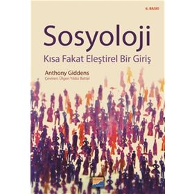 SOSYOLOJI KISA FAKAT ELEŞTİREL BIR GİRİŞ - ANTHONY GIDDENS