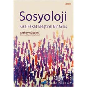 SOSYOLOJI KISA FAKAT ELEŞTİREL BIR GİRİŞ - ANTHONY GIDDENS