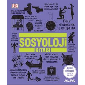 Sosyoloji Kitabı - Christopher Thorpe Marcus Weeks Chris Yuill Mitchell Hobbs Megan Todd Sarah Tomley