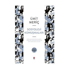 Sosyoloji Konuşmaları - Ümit Meriç