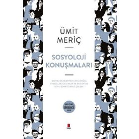 Sosyoloji Konuşmaları - Ümit Meriç