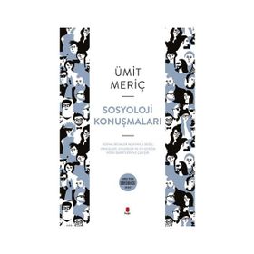 Sosyoloji Konuşmaları - Ümit Meriç