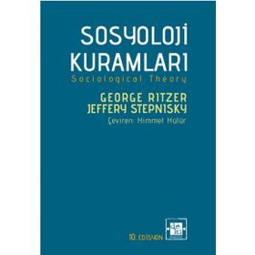 SOSYOLOJI KURAMLARI - GEORGE RITZER