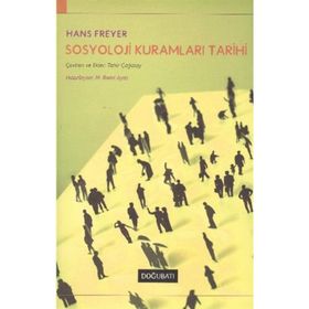 SOSYOLOJI KURAMLARI TARIHI - HANS FREYER