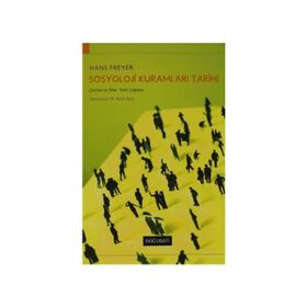 SOSYOLOJI KURAMLARI TARIHI - HANS FREYER