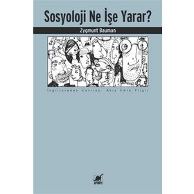 Sosyoloji Ne İşe Yarar?