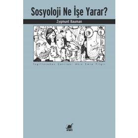 Sosyoloji Ne İşe Yarar?