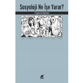 Sosyoloji Ne İşe Yarar?