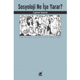 Sosyoloji Ne İşe Yarar?