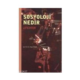 SOSYOLOJI NEDIR ? - NİLGÜN ÇELEBİ