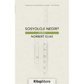 SOSYOLOJI NEDIR ? - NİLGÜN ÇELEBİ