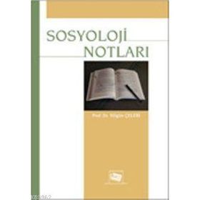 Sosyoloji Notları - Tevfik Erdem