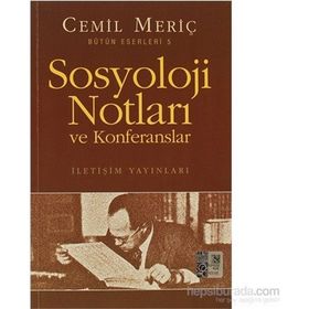 Sosyoloji Notları ve Konferansları - Cemil Meriç