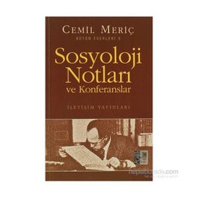 Sosyoloji Notları ve Konferansları - Cemil Meriç
