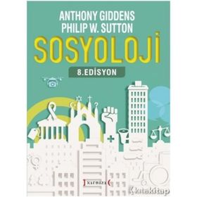 Sosyoloji - Philip W. Sutton Anthony Giddens