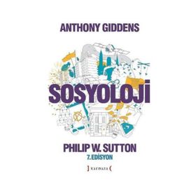 Sosyoloji - Philip W. Sutton Anthony Giddens