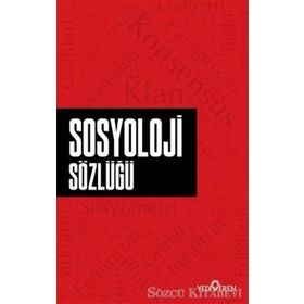 Sosyoloji Sözlüğü - Ahmet Seyrek