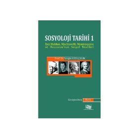 Sosyoloji Tarihi 1 - Yıldız Akpolat