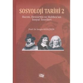 Sosyoloji Tarihi 2 - Yıldız Akpolat