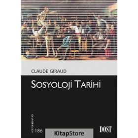 Sosyoloji Tarihi - Claude Giraud