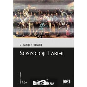 Sosyoloji Tarihi - Claude Giraud