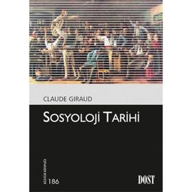 Sosyoloji Tarihi - Hüseyin Bal