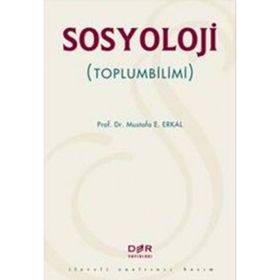 SOSYOLOJI TOPLUMBILIMI - MUSTAFA ERKAL