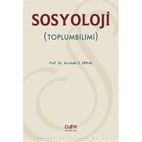SOSYOLOJI TOPLUMBILIMI - MUSTAFA ERKAL
