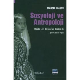 SOSYOLOJI VE ANTROPOLOJI - MARCEL MAUSS
