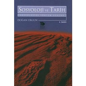 SOSYOLOJI VE TARIH - DOĞAN ERGUN