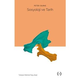 SOSYOLOJI VE TARIH - DOĞAN ERGUN