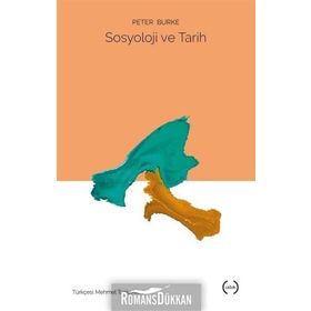 Sosyoloji Ve Tarih - Peter Burke