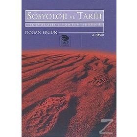 SOSYOLOJI VE TARIH SOSYOLOJIDE YÖNTEM SORUNU - DOĞAN ERGUN