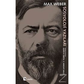 Sosyoloji Yazıları - Max Weber