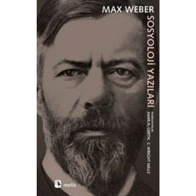 Sosyoloji Yazıları - Max Weber