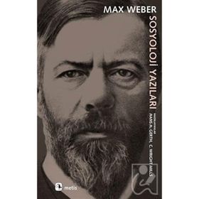 Sosyoloji Yazıları - Max Weber