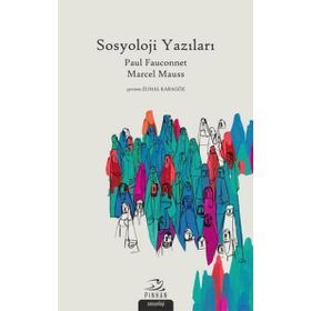 Sosyoloji Yazıları - Zuhal Karagöz - Pinhan Yayıncılık